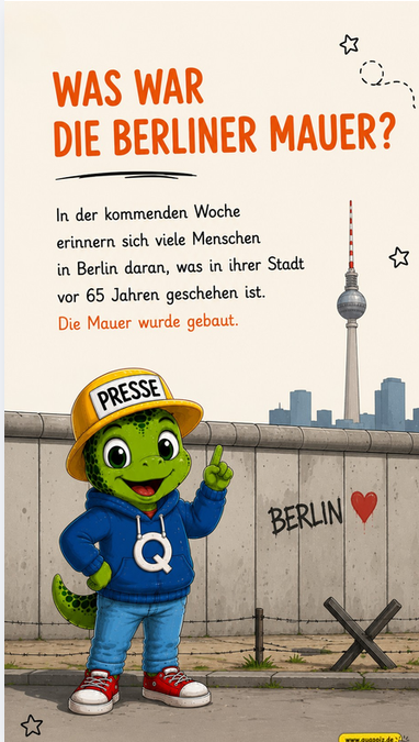QUAPPIZ erklärt die Berliner Mauer